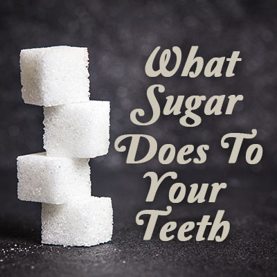 What sugar does to you teeth