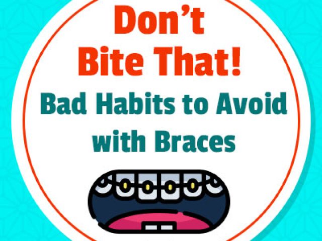 Don’t Bite That! Bad Habits to Avoid with Braces (featured image)