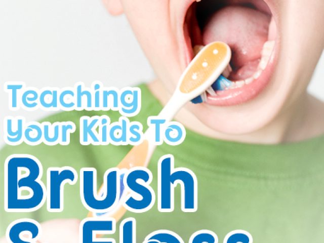 Teaching Your Kids to Brush & Floss (featured image)